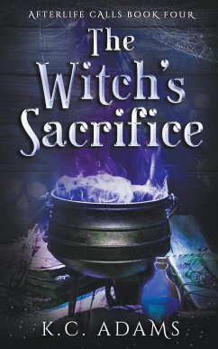 The Witch's Sacrifice - Adams, K. C.