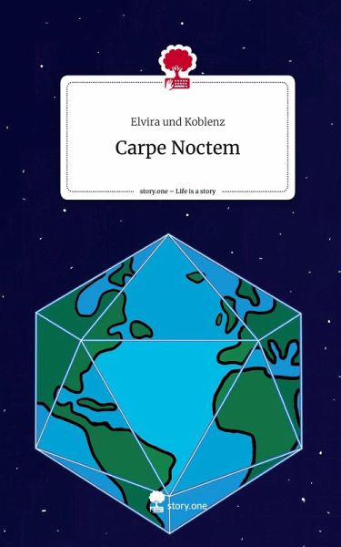 Carpe Noctem. Life is a Story - story.one Carpe Noctem. Life is a Story - story.one