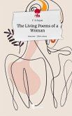 The Living Poems of a Woman. Life is a Story - story.one