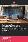 Implementação de normas de saúde e segurança nas escolas do Quénia