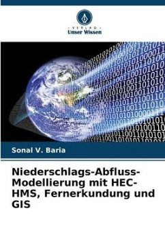 Niederschlags-Abfluss-Modellierung mit HEC-HMS, Fernerkundung und GIS - Baria, Sonal V.