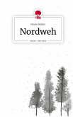 Nordweh. Life is a Story - story.one