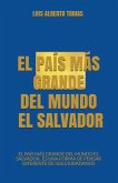 El País Más Grande Del Mundo El Salvador