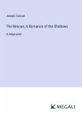 The Rescue; A Romance of the Shallows
