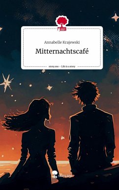 Mitternachtscafé. Life is a Story - story.one - Krajewski, Annabelle