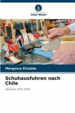 Schuhausfuhren nach Chile - Elizalde, Margeory