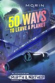 50 Ways to Leave a Planet (Black Ocean: Mirth & Mayhem, #10) (eBook, ePUB)