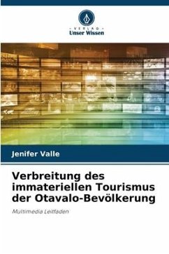 Verbreitung des immateriellen Tourismus der Otavalo-Bevölkerung - Valle, Jenifer