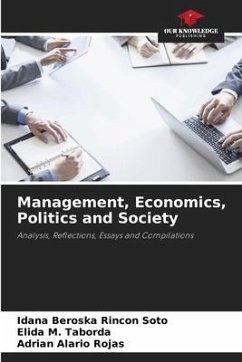 Management, Economics, Politics and Society - Rincon Soto, Idana Beroska;Taborda, Elida M.;Rojas, Adrian Alario