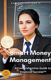 &quote;Smart Money Management