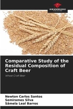 Comparative Study of the Residual Composition of Craft Beer - Santos, Newton Carlos;Silva, Semirames;Barros, Sâmela Leal