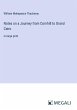 Notes on a Journey from Cornhill to... - Bild 1