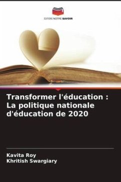 Cover Transformer l'éducation : La politique nationale d'éducation de 2020