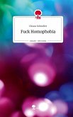 Fuck Homophobia. Life is a Story - story.one
