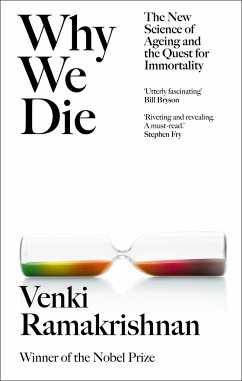 Why We Die - Ramakrishnan, Venki
