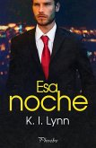 ESA NOCHE ESA NOCHE