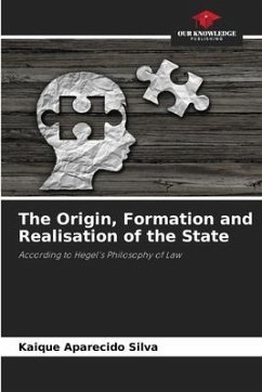 The Origin, Formation and Realisation of the State - Silva, Kaique Aparecido