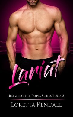 Lariat (Between the Ropes, #2) (eBook, ePUB) Cover Lariat (Between the Ropes, #2) (eBook, ePUB)