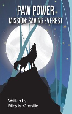 Paw Power Mission: Saving Everest (eBook, ePUB) - McConville, Riley