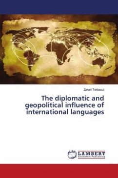 The diplomatic and geopolitical influence of international languages - Terbaoui, Zakari