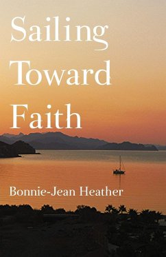 Sailing Toward Faith - Heather, Bonnie-Jean