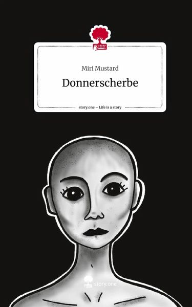 Donnerscherbe. Life is a Story - story.one