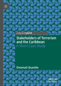 Stakeholders of Terrorism and the Caribbean (eBook, PDF) - Quashie, Emanuel