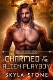 Charmed by the Alien Playboy (Ixionian Fated Mates, #4) (eBook, ePUB)