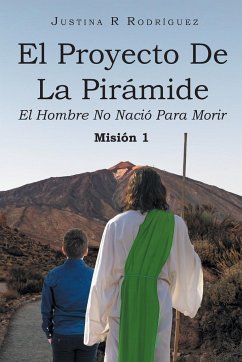 El Proyecto De La Pirámide - R Rodríguez, Justina