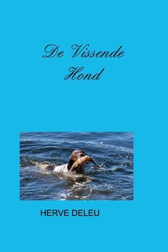 De Vissende Hond - Deleu, Hervé