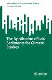 The Application of Lake Sediments for Climate Studies (eBook, PDF)
