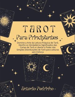 Tarot Para Principiantes - Pedrinho, António