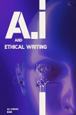 A.I and Ethical Writing (eBook, ePUB)