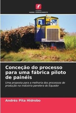 Conceção do processo para uma fábrica piloto de painéis - Pita Hidrobo, Andrés