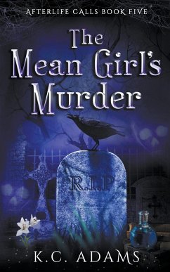 The Mean Girl's Murder - Adams, K. C.