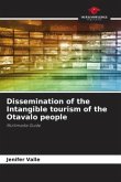 Dissemination of the Intangible tourism of the Otavalo people