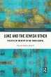 Luke and the Jewish Other (eBook, ePUB) - Bild 1