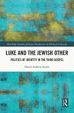 Luke and the Jewish Other (eBook, ePUB)