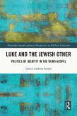 Luke and the Jewish Other (eBook, PDF)