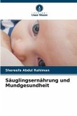 Säuglingsernährung und Mundgesundheit