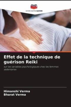 Effet de la technique de guérison Reiki - Verma, Himanshi;Verma, Bharat