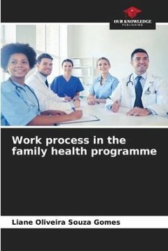 Work process in the family health programme - Gomes, Liane Oliveira Souza