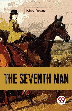 The Seventh Man - Brand, Max