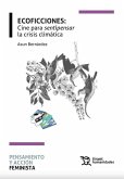 Ecoficciones: Cine para sentipensar la crisis climática