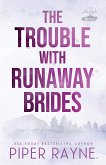 The Trouble with Runaway Brides (Large Print)