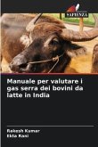Manuale per valutare i gas serra dei bovini da latte in India