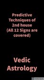 Predictive Techniques of 2nd house (eBook, ePUB) Predictive Techniques of 2nd house (eBook, ePUB)