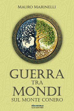 Guerra tra mondi sul Monte Conero (eBook, ePUB) - Marinelli, Mauro