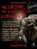ACORDAR AO LADO DE UM LOBISOMEM (eBook, ePUB)