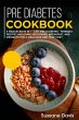 Pre-diabetes Cookbook (eBook, ePUB) - Bild 1